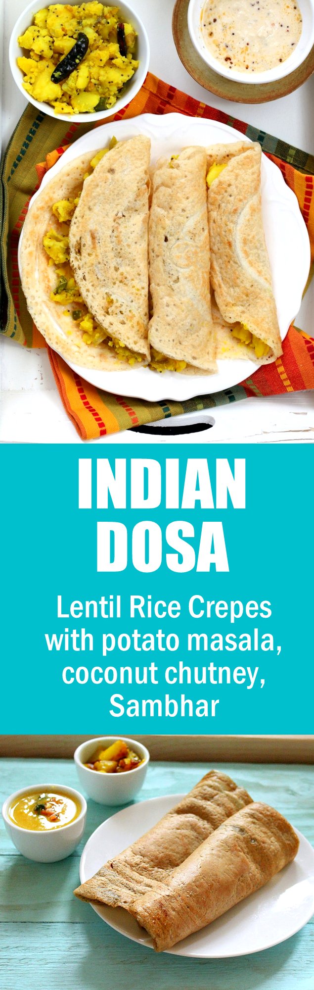 Dosa - Indian Lentil and Rice Crepes with potato masala, coconut chutney and Sambhar (split pea soup) | VeganRicha.com #vegan #SouhIndian #recipe #glutenfree #soyfree