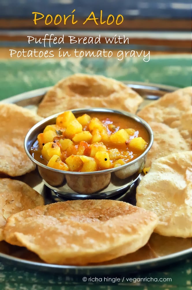 Vegan Poori Aloo - Puffed Bread with Potatoes in Tomato gravy