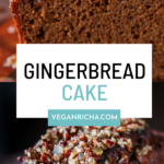 photos of vegan gingerbread cake with text overlay