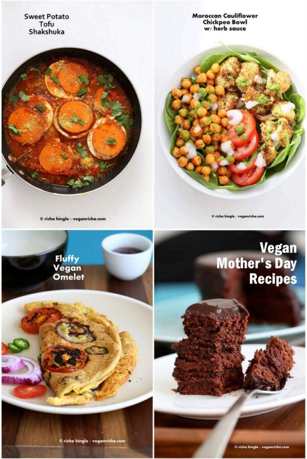 Vegan Mother's Day Recipes | Vegan Richa