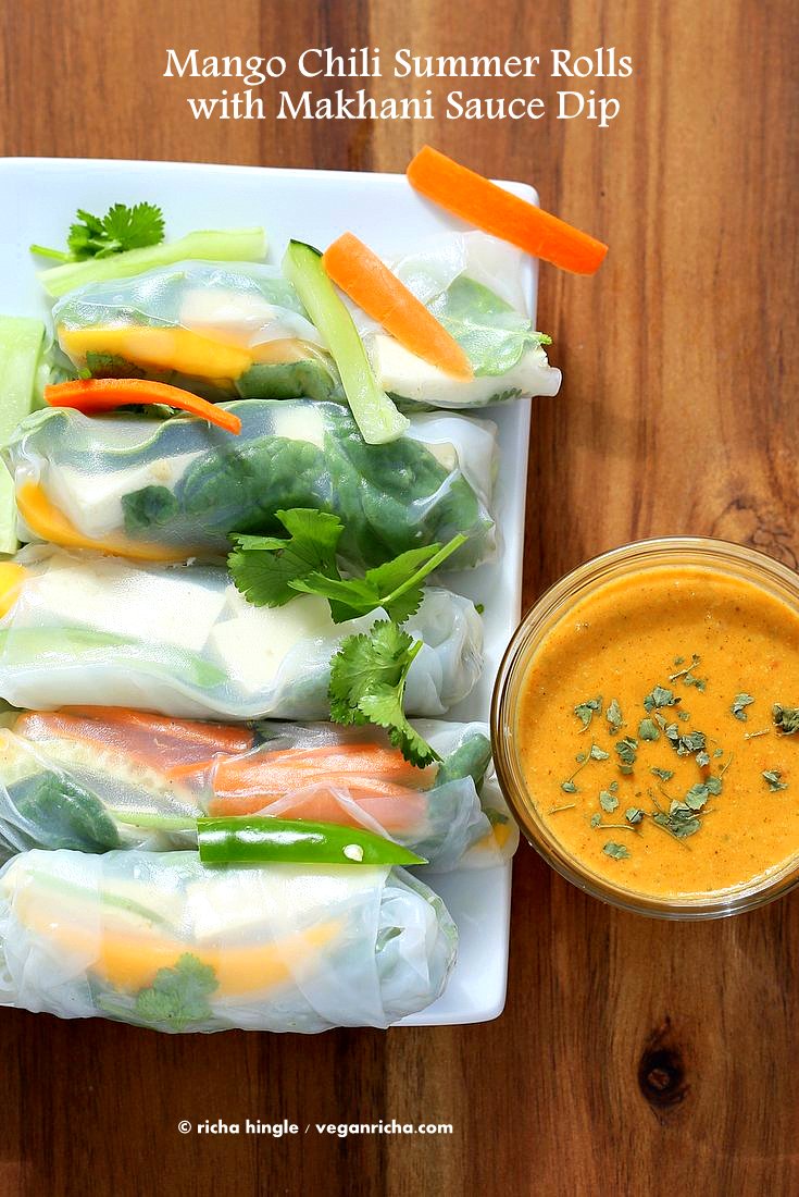 Mango Summer rolls with Makhani dipping sauce | Vegan Richa