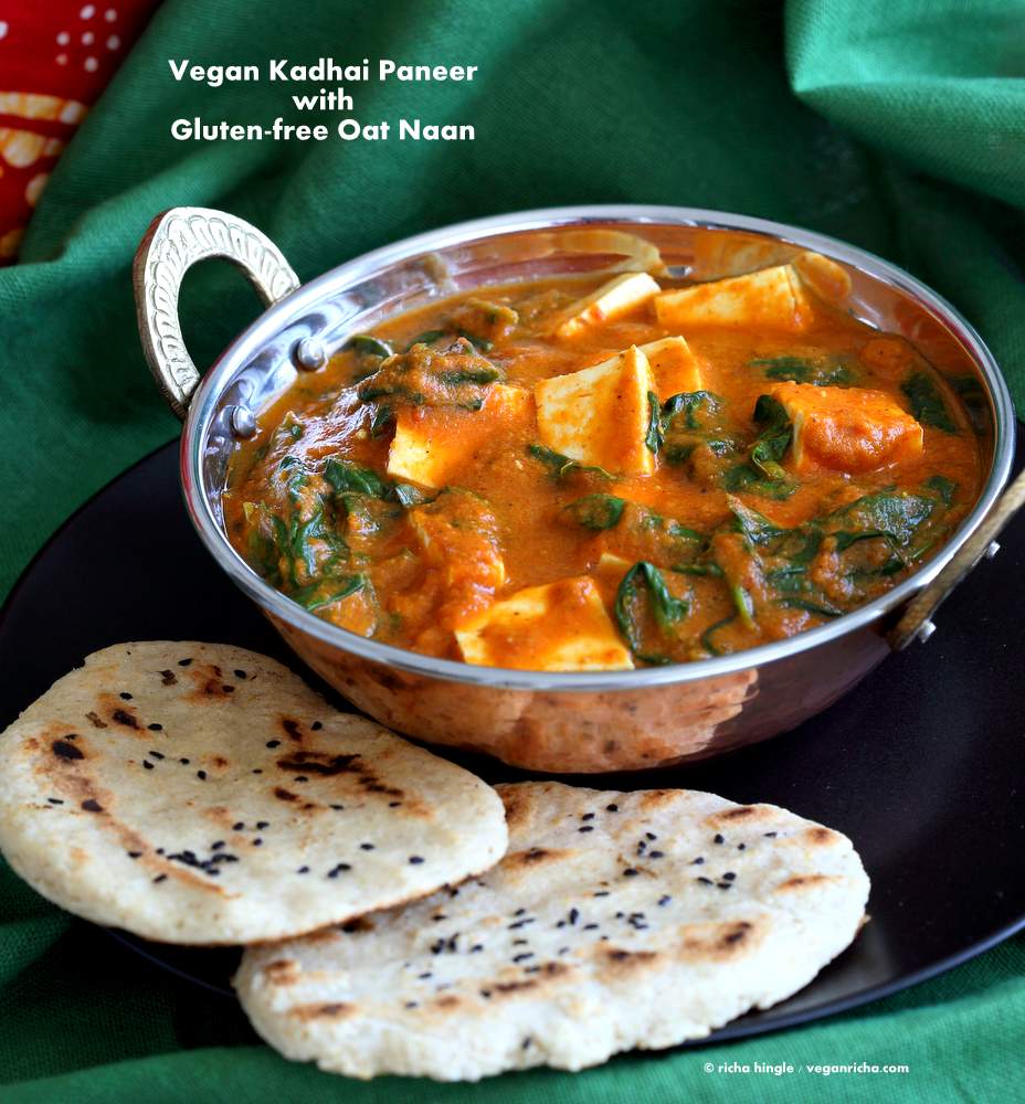 Vegan Paneer Kadhai with Gluten-free Oat Naan from Vegan Richa's Indian Kitchen