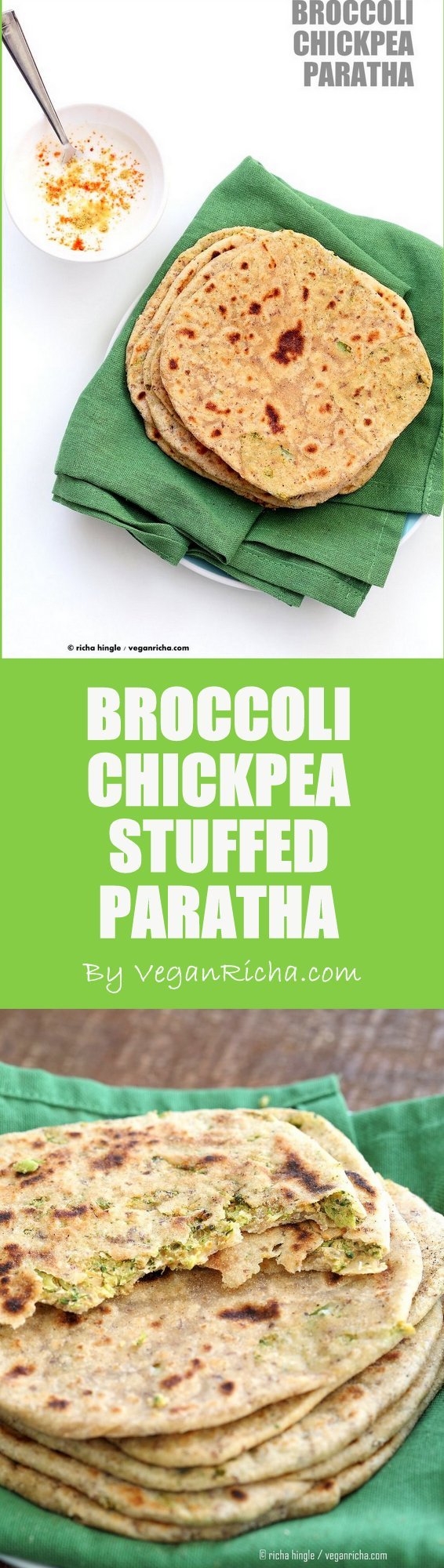 Broccoli Chickpea Stuffed Flatbread - Broccoli Paratha. Shredded broccoli, mashed chickpeas and spices stuffed in a paratha flatbread. | VeganRicha.com Vegan Indian Recipe Soyfree
