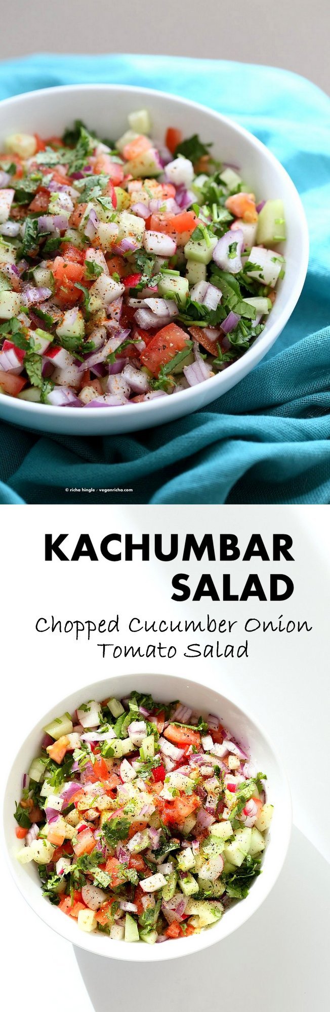 Kachumber Salad - Cucumber Tomato Onion Salad Recipe. Kachumbar is a simple Chopped Summer Salad with chopped onions, tomatoes, cucumbers and a salt pepper lemon dressing. Serve as a side with Indian curries, or as a dip with chips, or over burgers. Vegan Gluten-free Soy-free Oil-free Recipe | VeganRicha.com