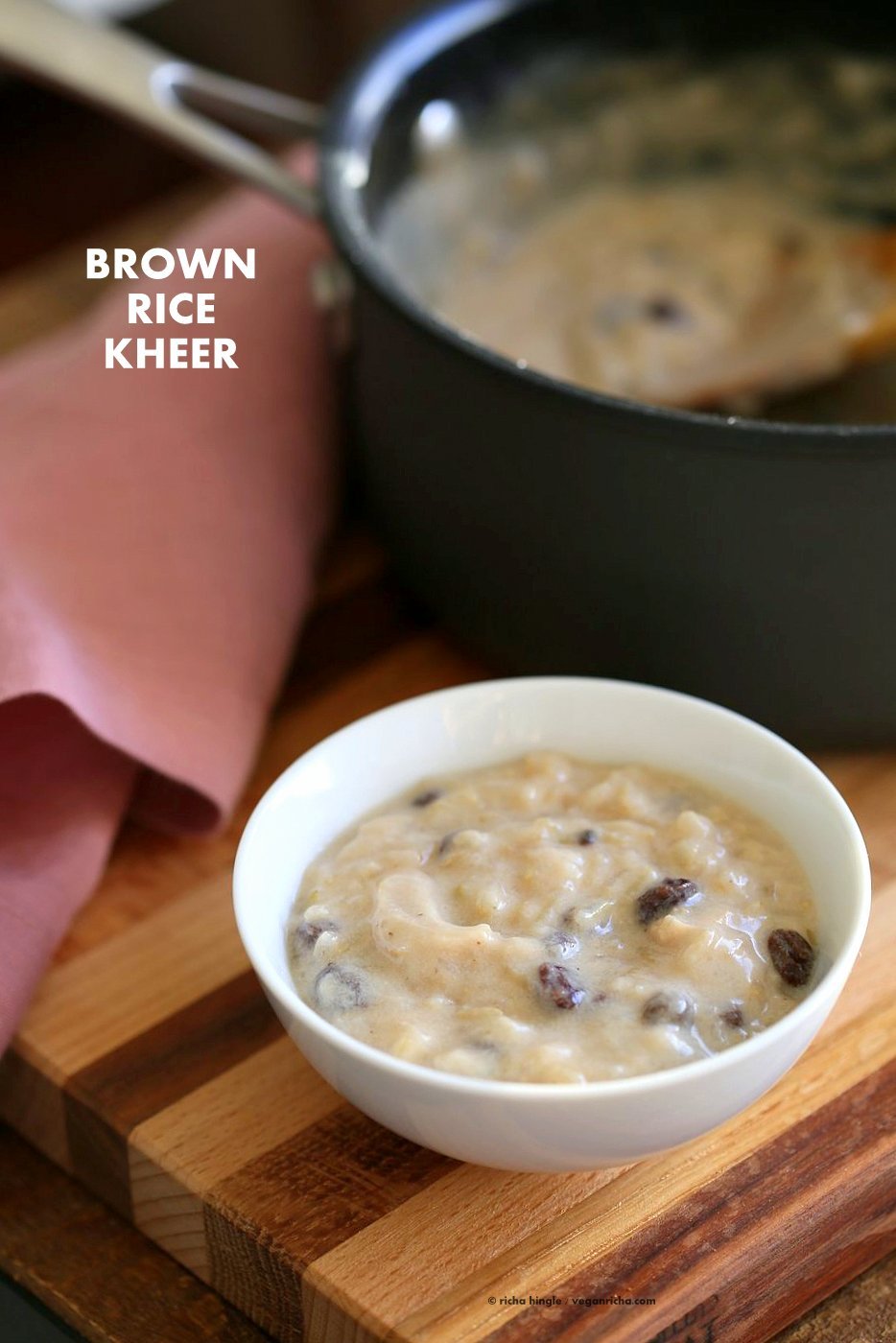 Brown Rice Kheer Recipe. Vegan Rice Pudding. Indian Kheer for Diwali festival. Brown Rice simmered in almond cashew milk with cardamom, roasted nuts and currants or raisins. Vegan Gluten-free Recipe. | VeganRicha.com