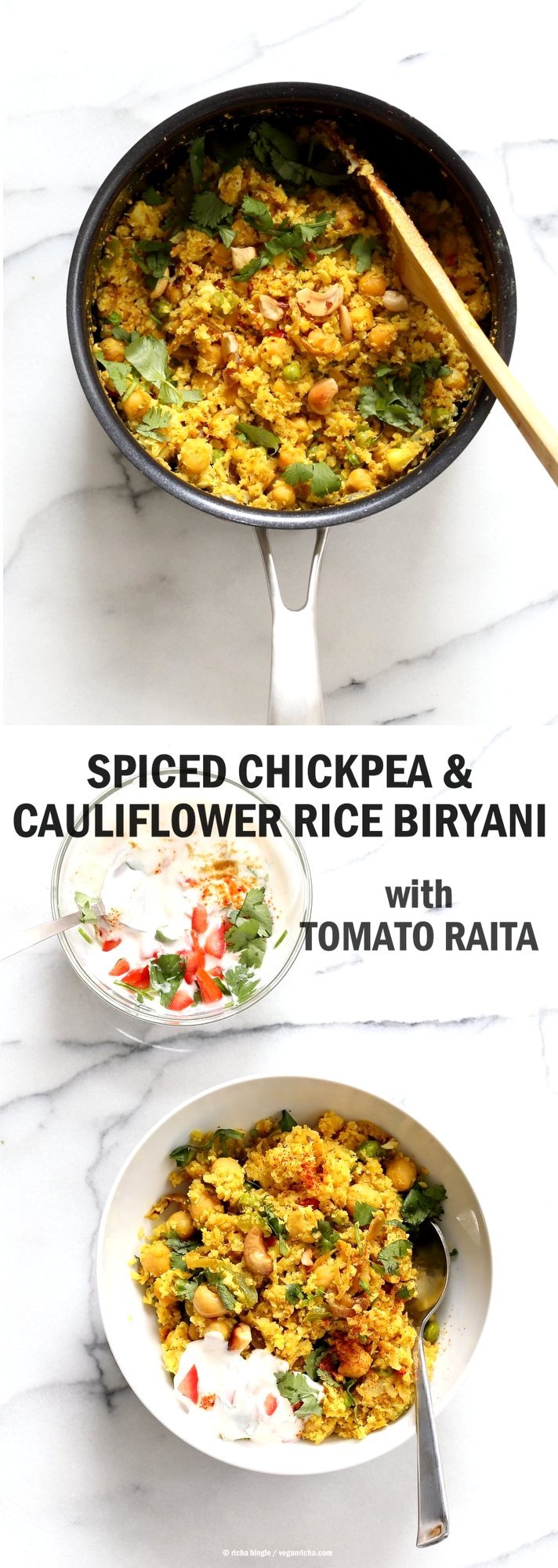Chickpea Cauliflower Rice Biryani. 1 pot 30 Minute Meal with Veggies, Chickpeas, Spices, and Cauliflower Rice. Served with tomato raita. Vegan Gluten-free Soy-free Grain-free Recipe | VeganRicha.com