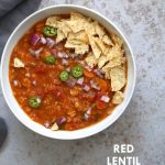 Easy Tortilla Soup with Red lentils. 1 Pot 30 Minutes! Make it in a saucepan or Instant Pot. Add veggies of choice, garnish with tortilla chips or avocado. Vegan Gluten-free Soy-free Nut-free Recipe. | VeganRicha.com