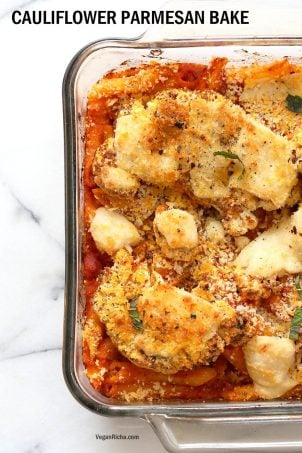 Vegan Cauliflower Parmesan Pasta Bake. Pasta, marinara sauce, Crispy Cauliflower slices coated in breadcrumbs and spices, and vegan mozzarella. Soy-free Recipe. Can be gluten-free | VeganRicha.com