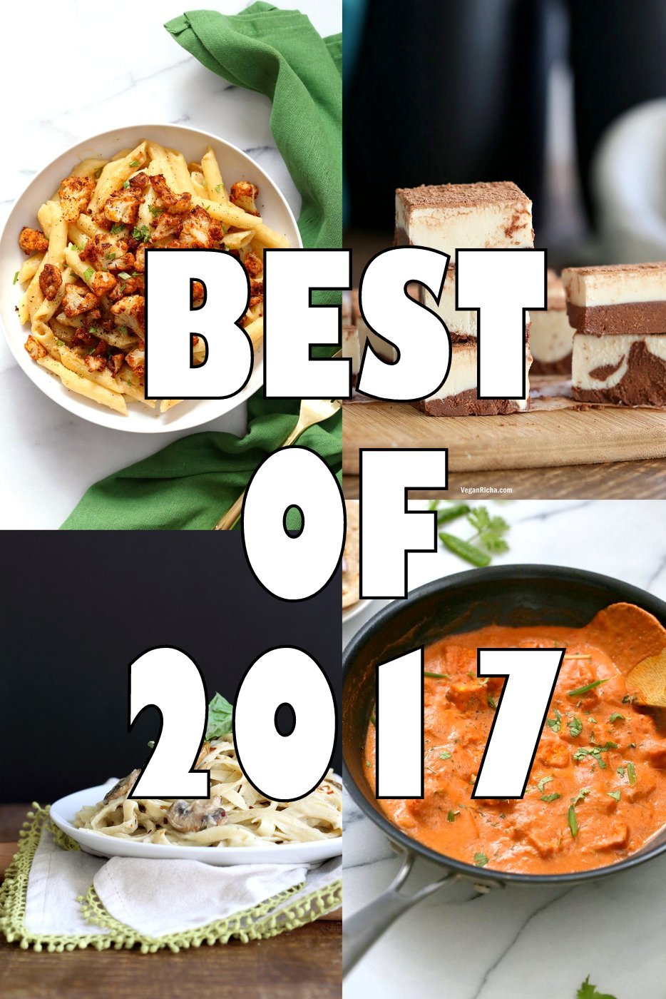 Best of 2017. 17 Popular recipes from VeganRicha.com #veganricha Garlic Sauce Pasta with Cajun Cauliflower, Scalloped Potatoes, Butter Tofu, Tiramisu Fudge Bars and more