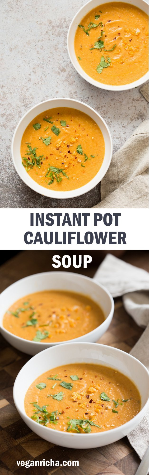 Instant Pot Cauliflower Soup - Smoky Vegan Cauliflower Soup with Red Peppers and Smoked Paprika. Just 5 mins pre, no Immersion blender needed. Hearty and Delicious. Saucepan Option. #Vegan #Glutenfree #Soyfree #Recipe. Can be #Nutfree #veganricha | VeganRicha.com