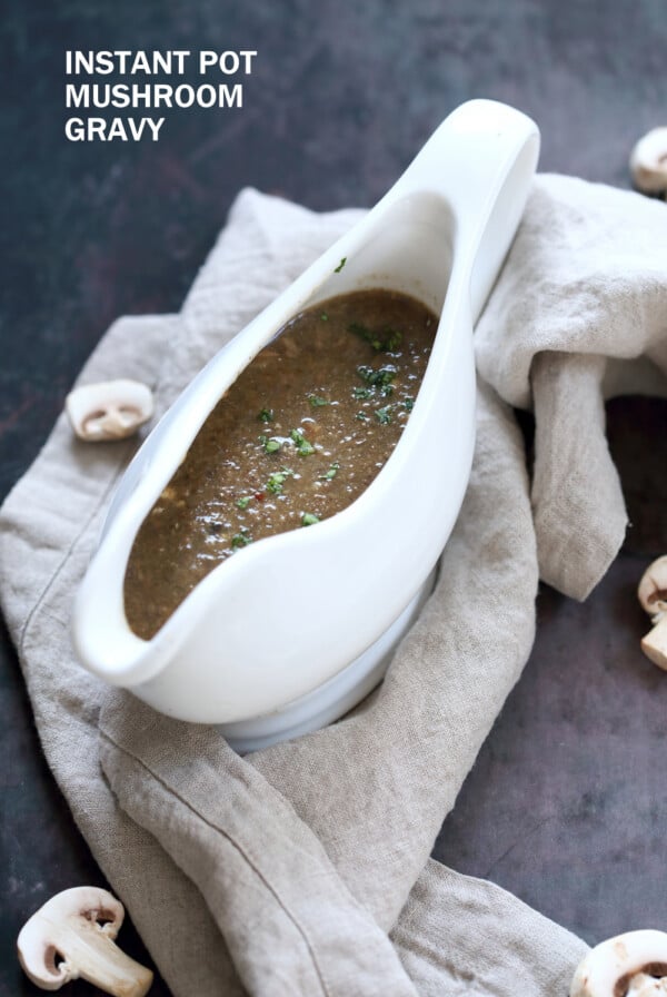 Instant Pot Vegan Mushroom Gravy. No Oil 1 Pot Gluten free Mushroom Gravy made in a pressure cooker or saucepan. Freezer friendly. 30 Mins. #Vegan #Glutenfree #Nutfree #Recipe #VeganRicha Can be soyfree. 