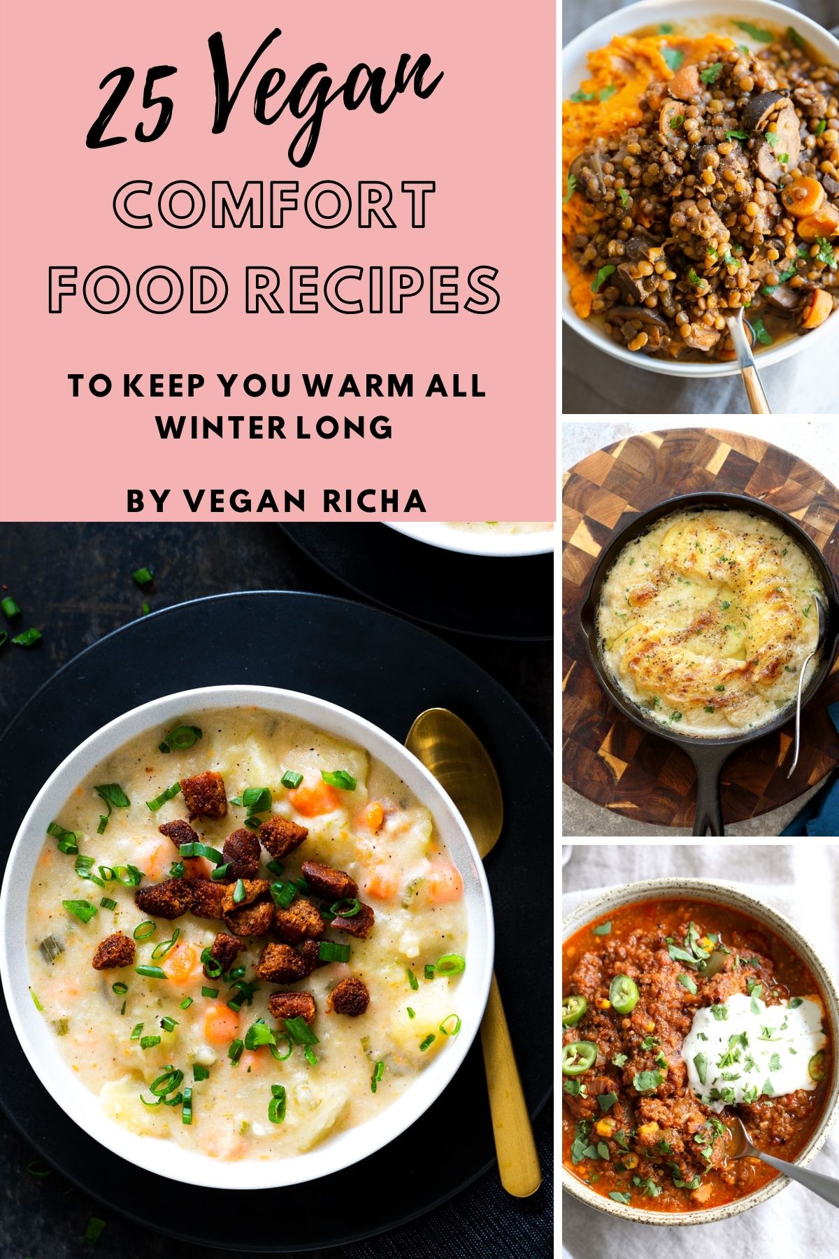 vegan comfort food  picture collage of easy vegan comfort food recipes for fall and winter