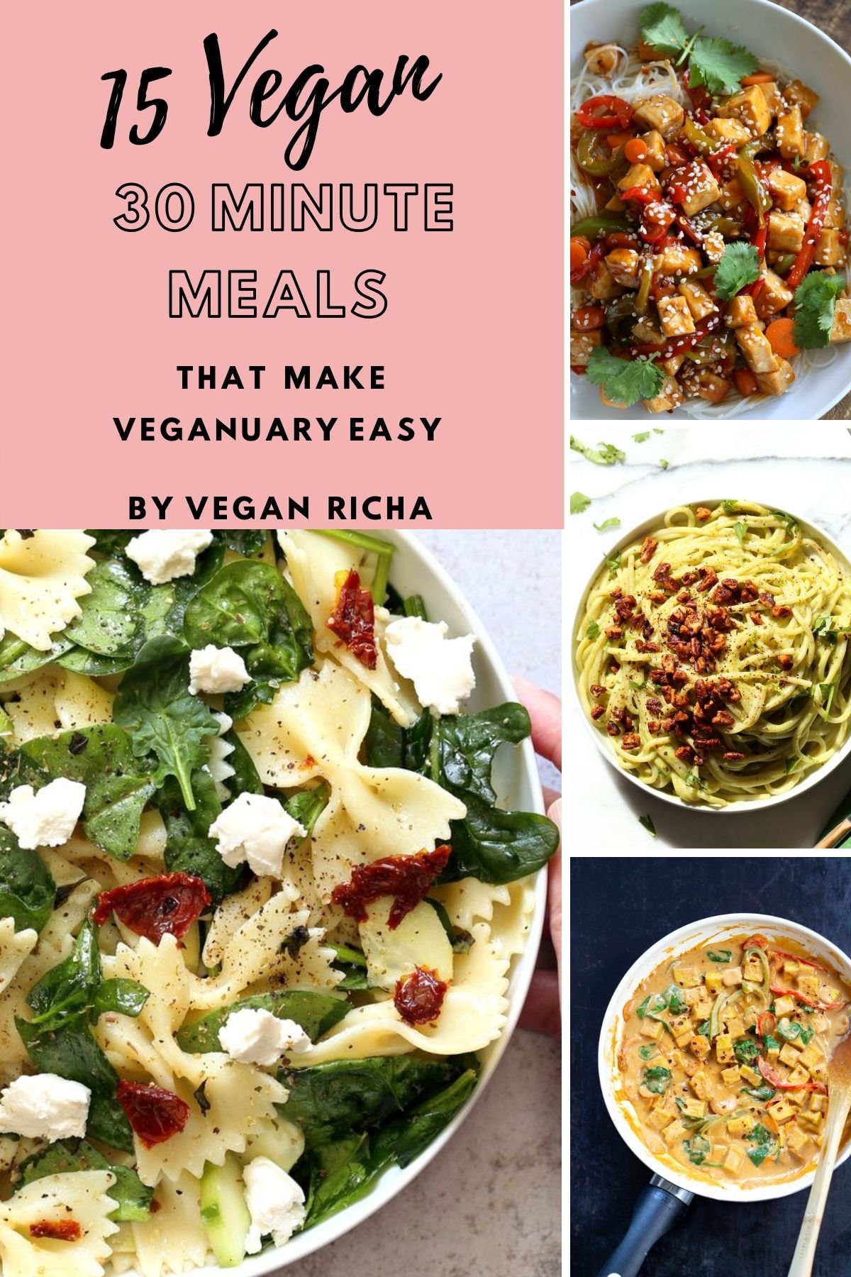 a collage of easy vegan 30 minute meals for veganuary
