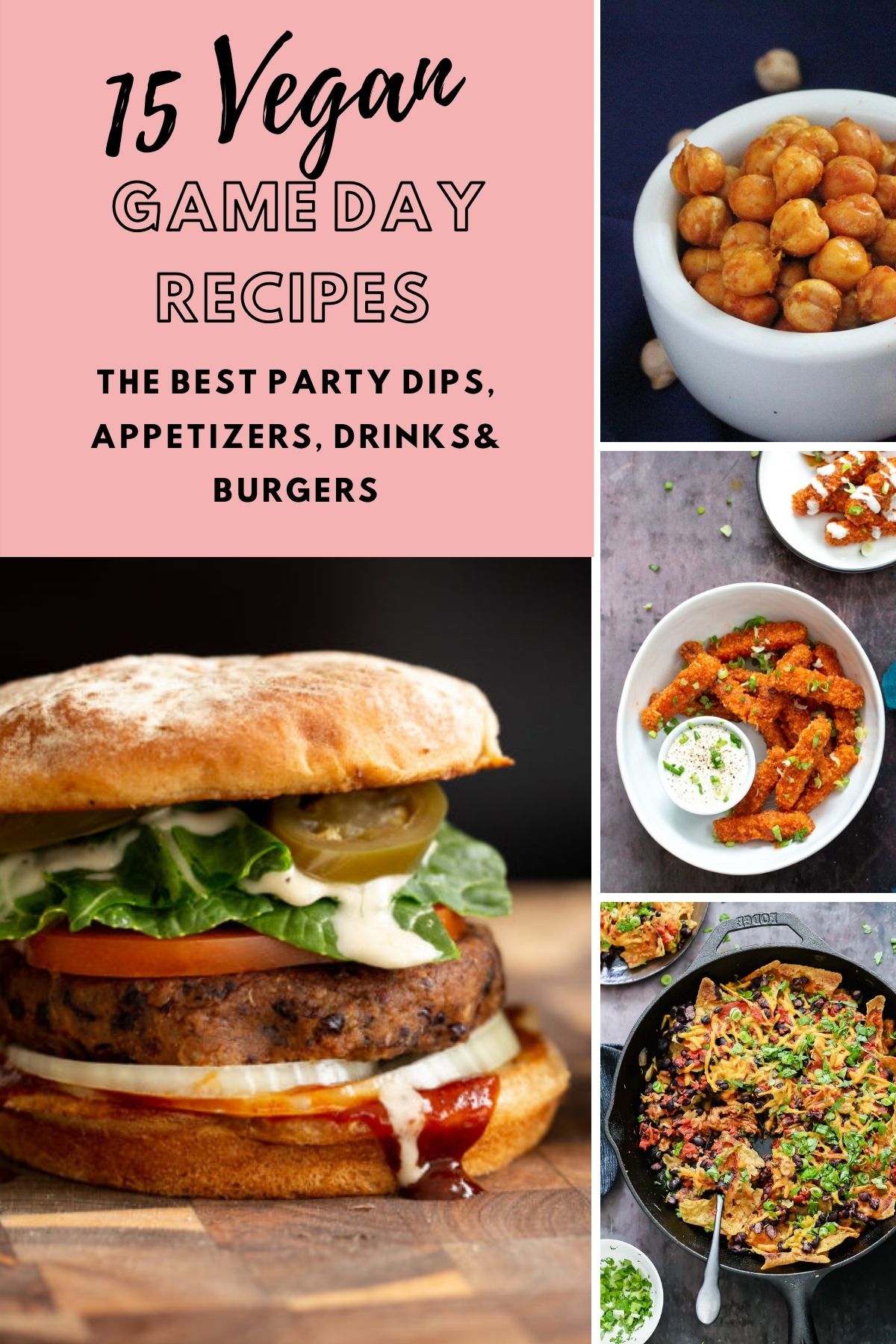 picture collage with best vegan game day recipes for your Superbowl Party 