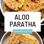 photo collage of aloo paratha pilled up on a plate, text overlay