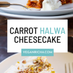 slices of carrot halwa cheesecake, text overlay