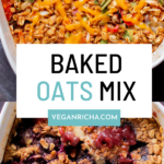 image collage showing savory and sweet baked oatmeal in the pan, text overlay