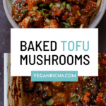 baked mushroom tofu stir fry in a bowl and in the pan after baking, text overlay