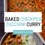 chickpea zucchini curry in a pan and in a bowl with rice, text overlay